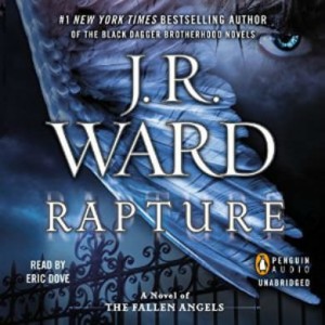 Rapture Audiobook by J.R. Ward | Hot Listens