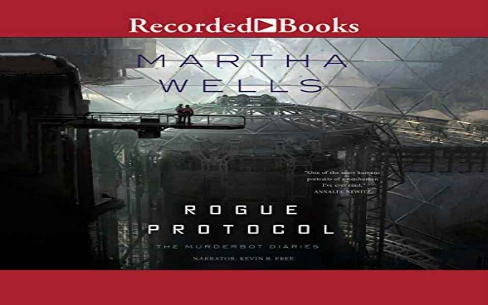 Rogue Protocol Audiobook By Martha Wells Review Hot Listens